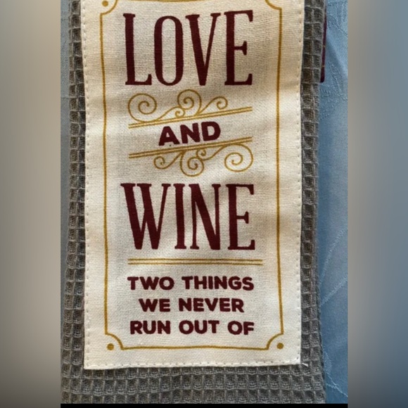 DEMDACO BOA Kitchen Towel Love and Wine Two Things We Never Run Out Of NWT - Picture 3 of 4